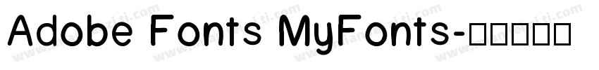 Adobe Fonts MyFonts字体转换